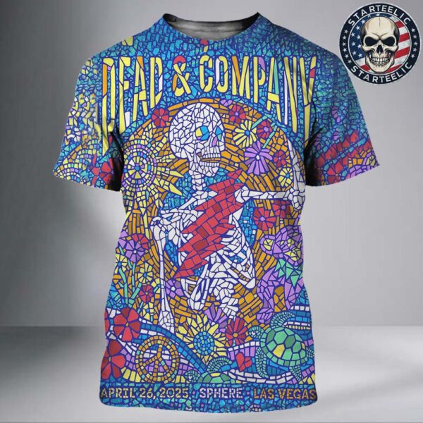 Dead And Company Event Poster Dead Forever At Sphere In Las Vegas On April 26th 2025 All Over Print Shirt