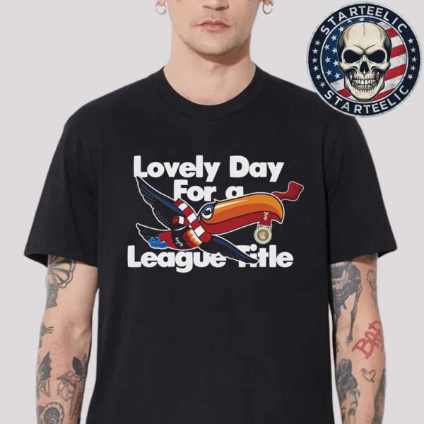 Liverpool ALR X TAW Lovely Day For A League Title 2025 Unisex T-Shirt