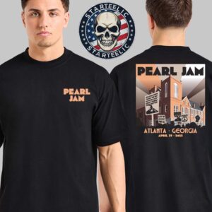 Pearl Jam Event Tee At Atlanta In Georgia USA On April 29th 2025 Two Sides Unisex T-Shirt