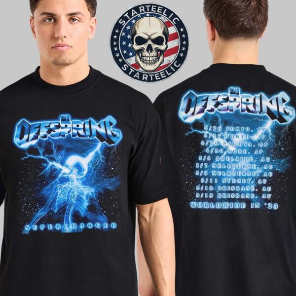 The Offspring World Wide Tour 2025 Merch Tee Supercharged Schedule Two Sides Unisex T-Shirt