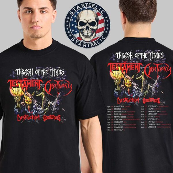Thrash Of The Titans With Testament And Obituary Event Poster Europe Tour 2025 Schedule Two Sides Unisex T-Shirt