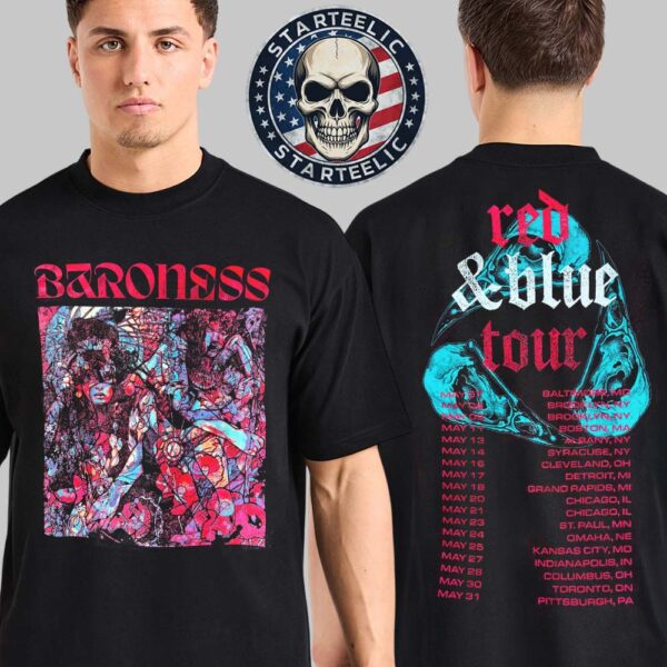 Baroness Red And Blue Tour Spring 2025 Merchline Tee Schedule On May 2025 Two Sides Unisex T-Shirt