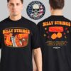 Billy Strings Spring Tour 2025 Merch Yellow Rose Of Texas Tee May Dates Two Sides Unisex T-Shirt