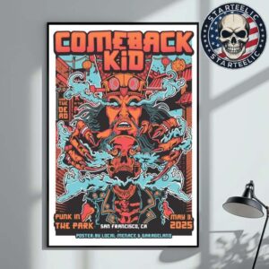 Comeback Kid Event Poster At Punk In The Park In San Francisco CA On May 3 2025 Poster By Local Menace And Garageland Home Decor Poster Canvas