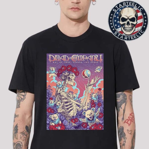 Dead And Company Dead Forever Event Poster At Sphere In Las Vegas In May 15th 2025 Unisex T-Shirt