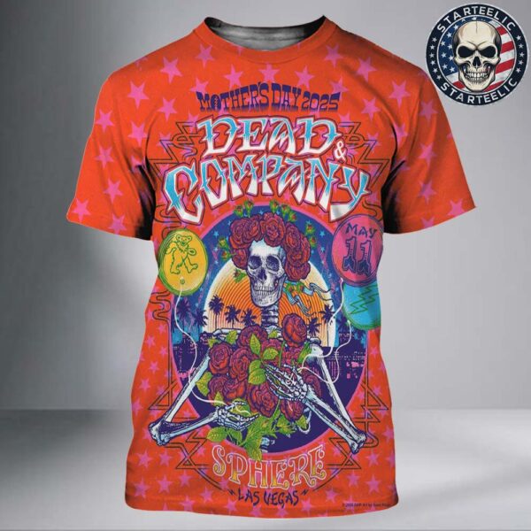 Dead And Company Dead Forever Event Poster At Sphere In Las Vegas  On May 11th 2025 All Over Print Shirt