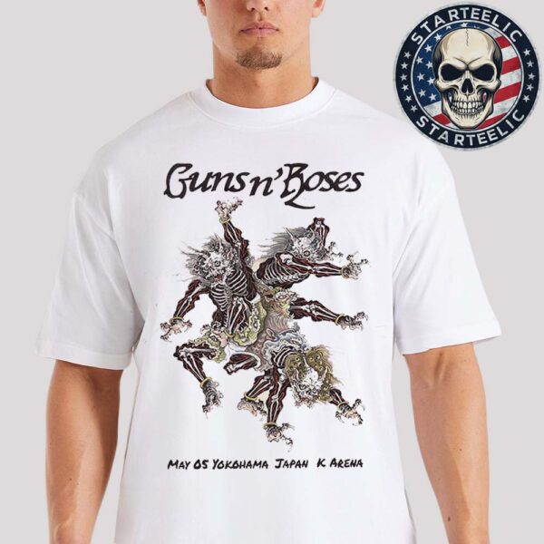 Guns N Roses Tonight Poster At K Arena Yokohama In Japan On May 5 2025 Unisex T-Shirt