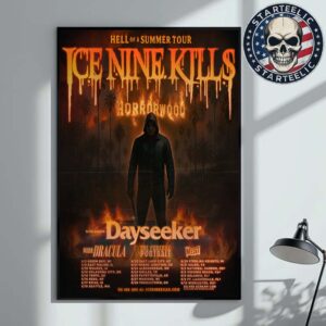 Ice Nine Kills With Dayseeker Hell Of A Summer Tour 2025 Schedule Home Decor Poster Canvas