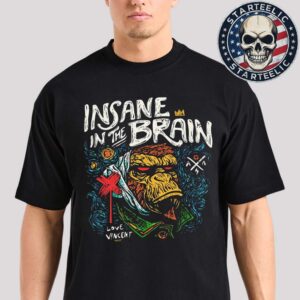 Insane In The Brain Love Vincent Unisex T-Shirt
