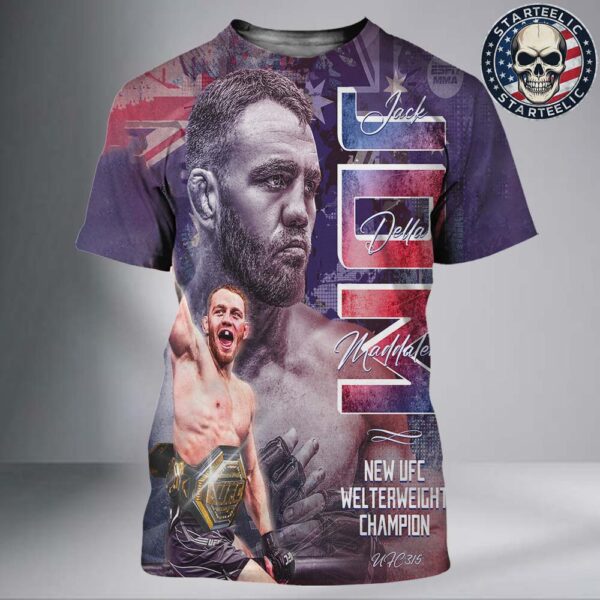 Jack Della Maddalena Is The New UFC Welterweight Champion 2025 UFC 315 All Over Print Shirt