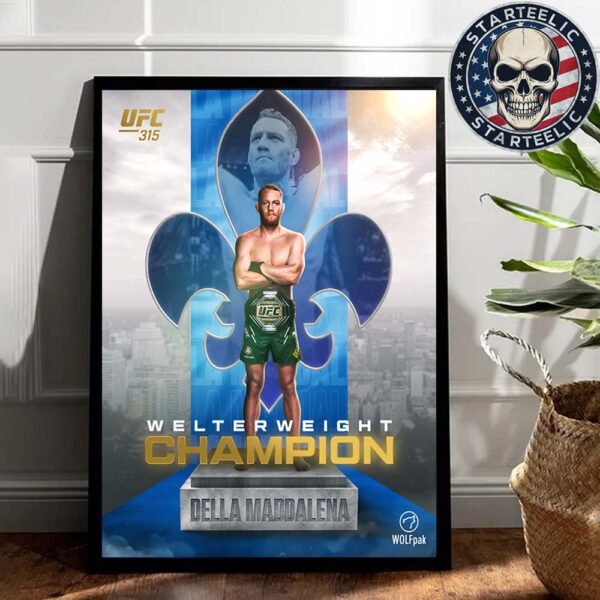 Jack Della Maddalena Is Welterweight Champion Of The World 2025 UFC 315 Home Decor Poster Canvas