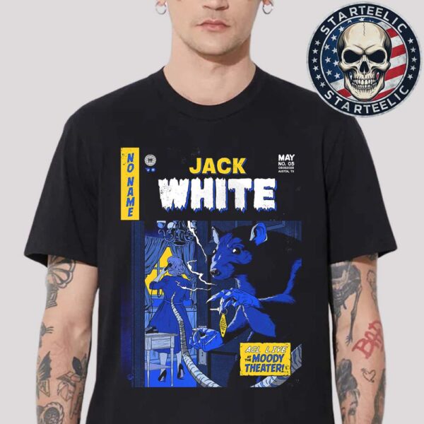 Jack White Event Poster No Name Night 2 ACL Live At The Moody Theater In Austin TX On May 5 2025 Unisex T-Shirt