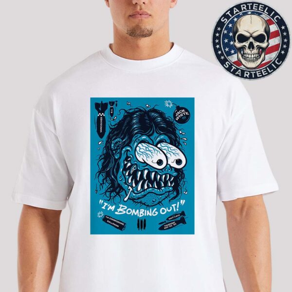 Jack White Im Bombing Out At Commodore Ballroom In Vancouver Canada On May 22th 2025 Unisex T-Shirt
