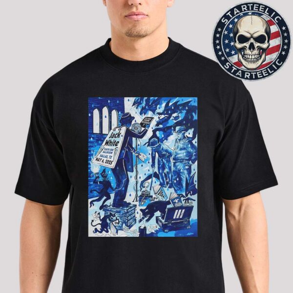 Jack White Tonight Poster At South Side Ballroom In Dallas TX On May 6th 2025 Unisex T-Shirt