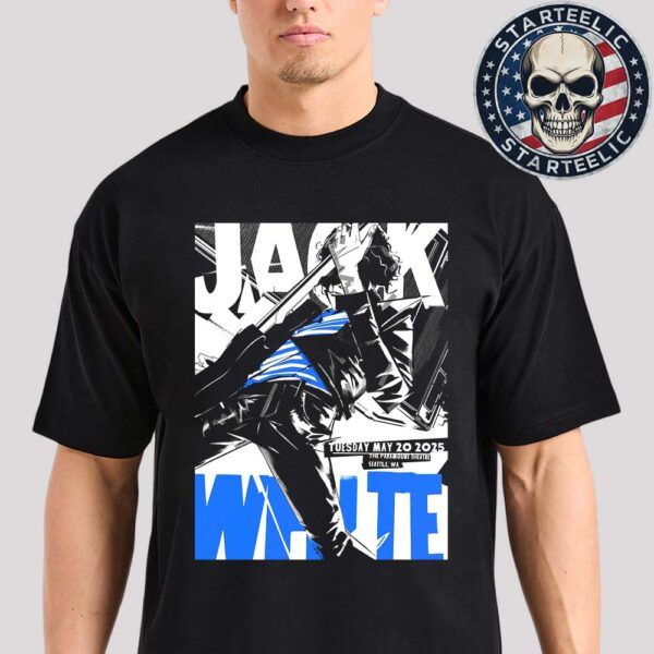 Jack White Tonight Poster At The Paramount Theatre In Seatle WA On Tuesday May 20th 2025 Unisex T-Shirt