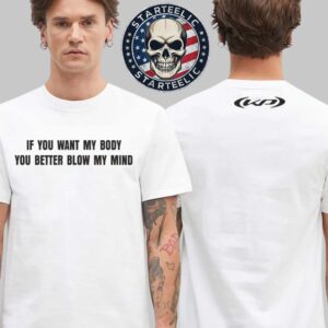 Katy Perry If You Want My Body Tee Two Sides Unisex T-Shirt