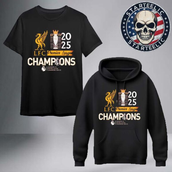 Liverpool FC Premier League Champions 2025 Unisex T-Shirt Hoodie