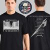 Metallica M72 North American Tour 2025 Limited Tee Seventy Two Locations List Two Sides Unisex T-Shirt