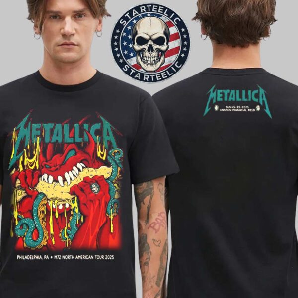 Metallica M72 Philly 2025 Night 2 Merch Tee For Philadelphia Pennsylvania At Lincoln Financial Field On May 25th 2025 Two Sided Unisex T-Shirt