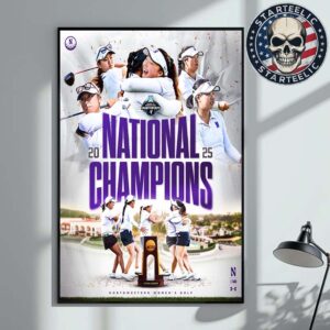 Northwestern Wildcats Are Champion 2025 NCAA Womens Golf Champions Home Decor Poster Canvas