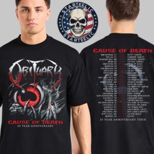 Obituary Cause Of Death 35 Year Anniversary Tour 2025 Schedule Two Sided Unisex T-Shirt