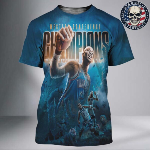 Oklahoma City Thunder Are The 2025 Western Conference Champions And Advence To The NBA Finlas 2025 All Over Print Shirt