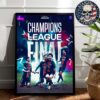 UEFA Champions League Final Road To Munich 2025 Home Decor Poster Canvas