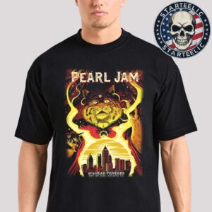 Pearl Jam With Dead Pioneers Event Poster At State Farm Arena In Atlanta GA On May 1st 2025 Unisex T-Shirt