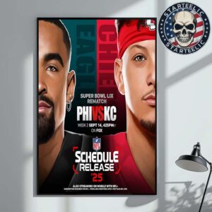 Philadelphia Eagles Vs Kansas City Chiefs The Super Bowl LIX Rematch On September 14th 2025 NFL 2025 Schedule Home Decor Poster Canvas