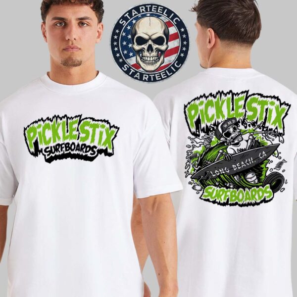 Pickle Stix Surfboards Biohazard In Long Beach CA Two Sided Unisex T-Shirt