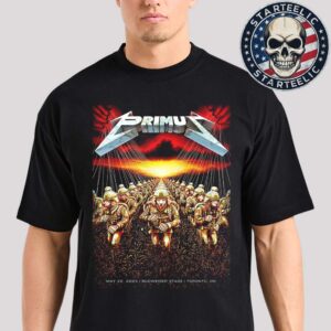Primus Cover Art Metallica Poster At Budweiser Stage In Toronto ON On May 22th 2025 Unisex T-Shirt