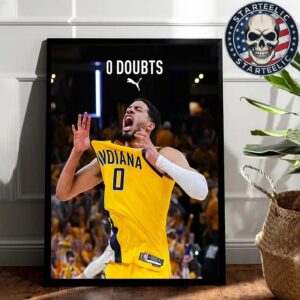 Puma Celebrates Tyrese Haliburton Returning To The Eastern Conference Finals 2025 0 Doubts NBA Home Decor Poster Canvas