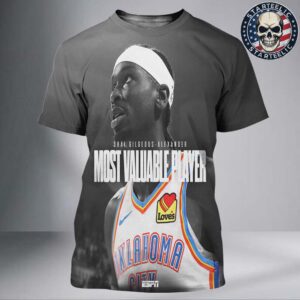 Shai Gilgeous-Alexander From Oklahoma City Thunder Are 2024 2025 NBA Most Valuable Player All Over Print Shirt