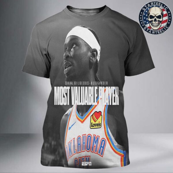 Shai Gilgeous-Alexander From Oklahoma City Thunder Are 2024 2025 NBA Most Valuable Player All Over Print Shirt