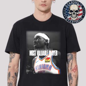 Shai Gilgeous-Alexander From Oklahoma City Thunder Are 2024 2025 NBA Most Valuable Player Unisex T-Shirt