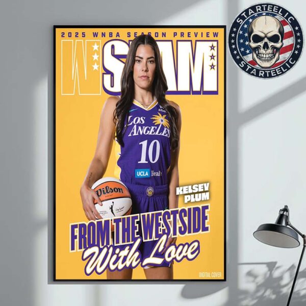 Slam WSlam 256 Cover Poster Kelsey Plum Los Angeles Sparks Magazine From The Westside With Love WNBA 2025 Home Decor Poster Canvas