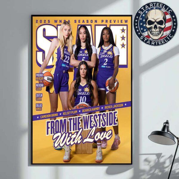 Slam WSlam 256 Cover Poster Los Angeles Sparks Magazine From The Westside With Love WNBA 2025 Home Decor Poster Canvas