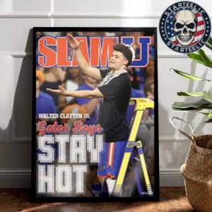 SlamU 9 Cover Poster Walter Clayton Jr Florida Gators Gator Boys Stay Hot Home Decor Poster Canvas