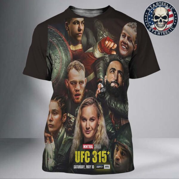UFC 315 X The New Avenger Thunderbolts 5 Current Or Former Champions 2025 in Montreal On May 10th 2025 All Over Print Shirt