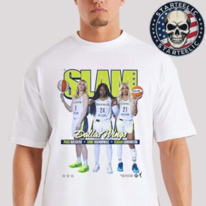 WSlam 256 Cover Tee Dallas Wings Paige Arike Dijonal Ready To Fly 2025 WNBA Season Preview 2025 Unisex T-Shirt