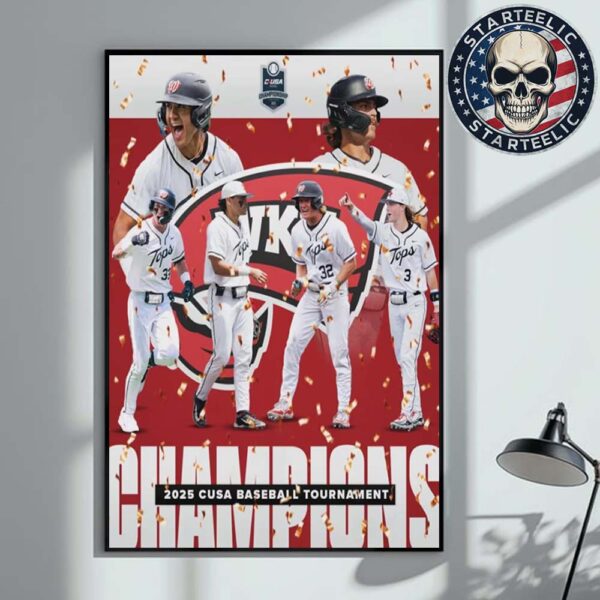 Western Kentucky Hilltoppers baseball 2025 C-USA Baseball Tournament Champions Home Decor Poster Canvas