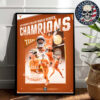 Texas Longhorns Are Women’s College World Series Champions 2025 NCAA Home Decor Poster Canvas