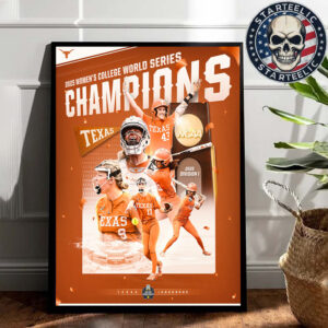 Congrats Texas Longhorns Are Women’s College World Series Champions Division I 2025 NCAA Home Decor Poster Canvas