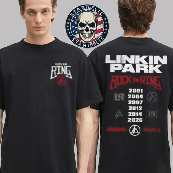 Linkin Park Limited Edition Tee In Rock Am Ring In Nürburgring Germany On June 5th 7th 2026 Two Sided Unisex T-Shirt