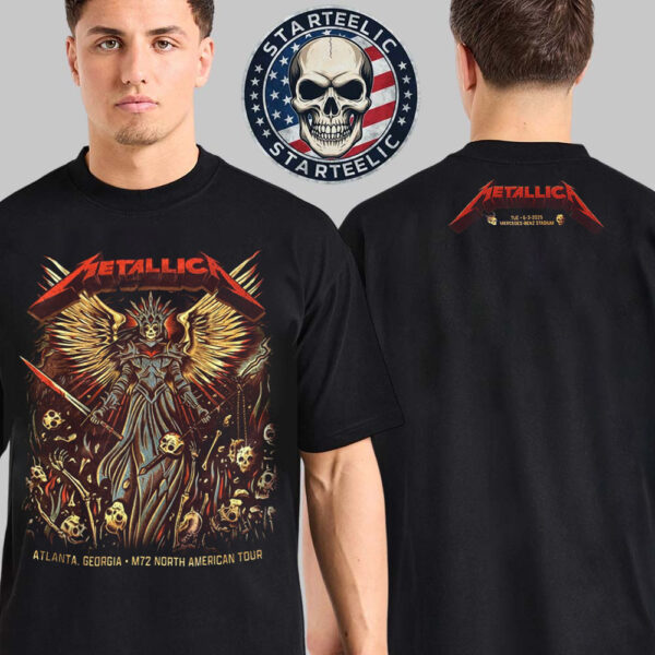 Metallica M72 Atlanta 2025 Merch Tee At Mercedes Benz Stadium In Atlanta GA On June 3 2025 Two Sided Unisex T-Shirt