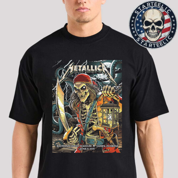 Metallica M72 Tampa 2025 Night 2 Merch Poster At Raymond James Stadium In Tampa Florida On June 8th 2025 Met On Tour 2025 Unisex T-Shirt