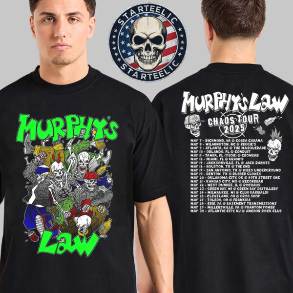 Murphy’s Law Chaos Tour 2025 Schedule Two Sided Unisex T-Shirt