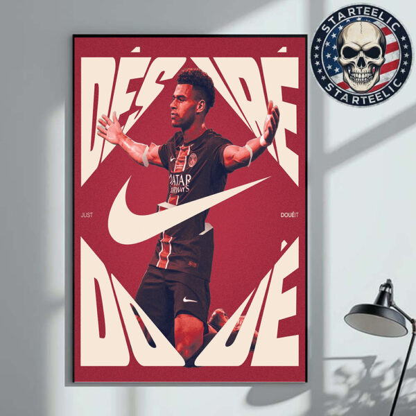 Nike X Desire Doue Just Doueit UEFA Champions League 2025 Munich Final Home Decor Poster Canvas